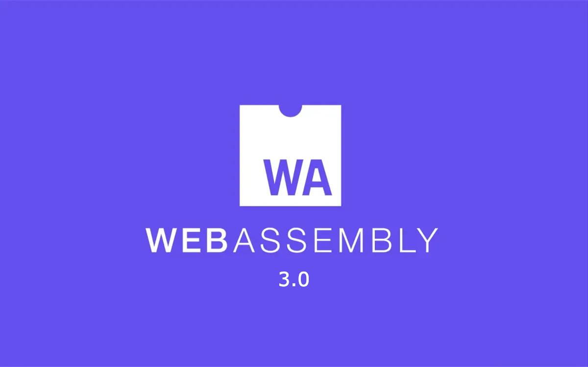 Web Assembly 3.0